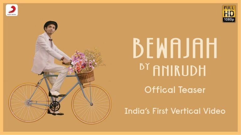 India’s First Vertical Music Video – Anirudh’s Bewajah Teaser Released