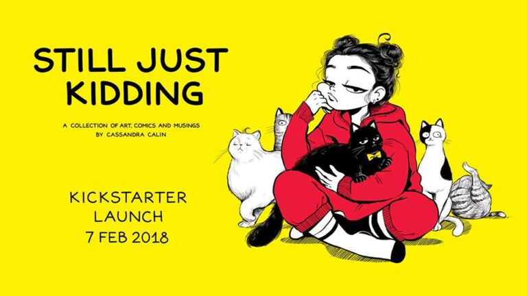 C Cassandra’s Kickstarter Campaign Launch For Her Book “Still Just Kidding”!